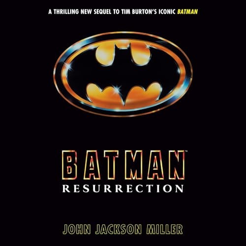 Batman: Resurrection – John Jackson Miller