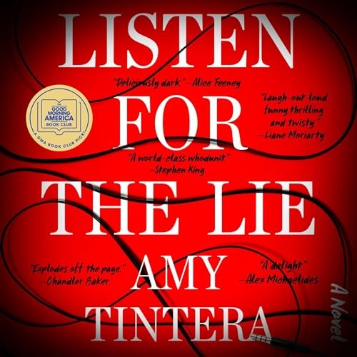 Listen for the Lie – Amy Tintera