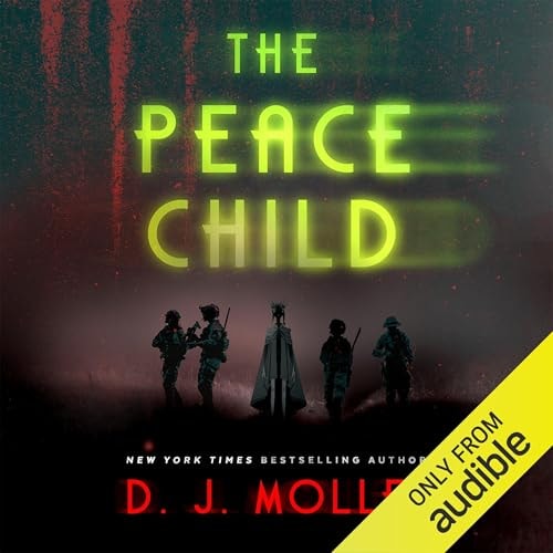 The Peace Child – D.J. Molles